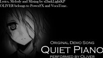 [Oliver] Quiet Piano [VOCALOID]