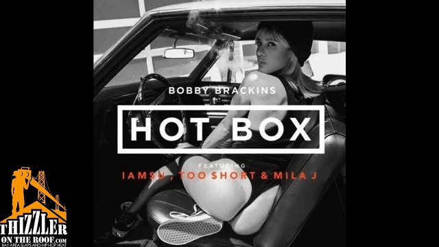 Bobby Brackins ft. Iamsu!, Too Short, Mila J. - Hot Box [Remix] [Thizzler.com]