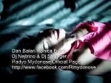 Radyo Mydonose Dan Balan - Chica Bomb (Dj Ne & Dj St Remix).mp4