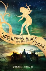 Free Childrens Story ˜⊞↻ Serafina and the Black Cloak