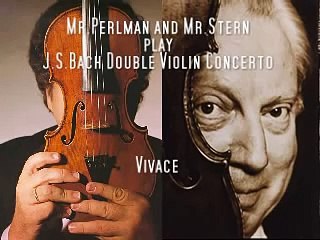 Itzhak Perlman and Isaac Stern play Bach Double Concerto (1)