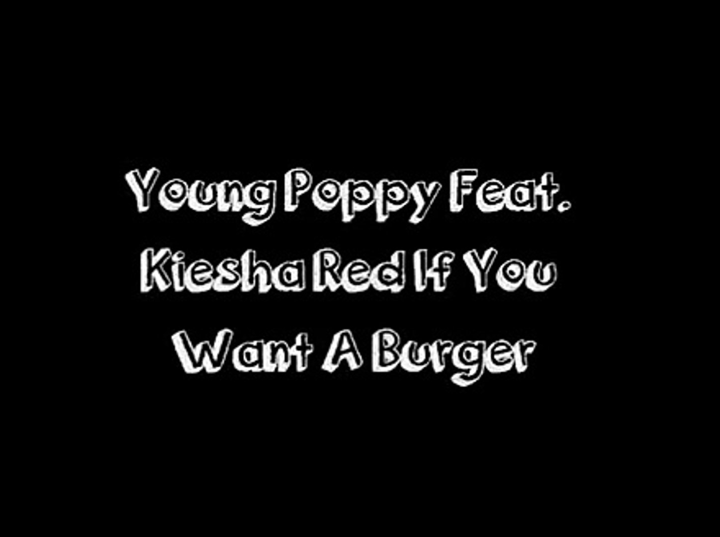 Young Poppy Vine Buger