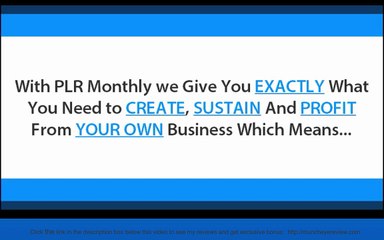PLR Monthly Review - Why Should You Get It Now?