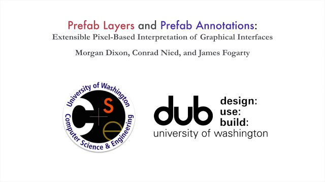 Prefab Layers and Prefab Annotations: Extensible Pixel-Based Interpretation of Graphical Interfaces