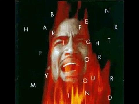 Ben Harper - Fight for your mind (Studio version)