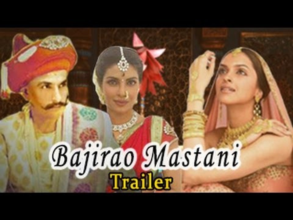 Bajirao Mastani Official Trailer ft. Ranveer Singh, Deepika Padukone & Priyanka Chopra Releases