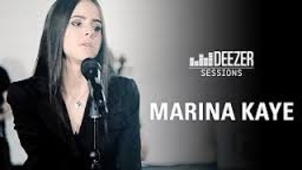 MARINA KAYE - Deezer Session