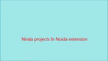 Flats In Noida Extension By Nirala Estate
