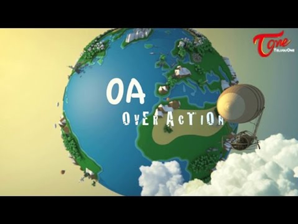 Over Action | A Short Film | By Nani Kumar