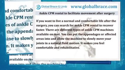 Ankle CPM rental to facilitate movement after surgery