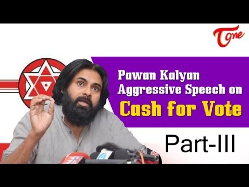 Pawan Kalyan Press meet on Cash for Vote Scam, Phone Tapping || Part 03