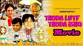 Thoda Lutf Thoda Ishq (2015) | Hiten Tejwani | Rajpal Yadav | Sanjay Misra - Full Movie Promotions