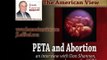 PETA and Abortion / Don't Unborn Human 