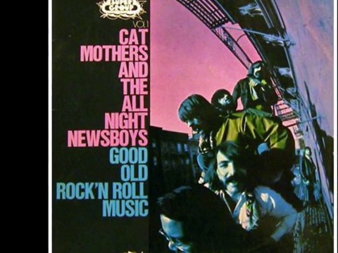 CAT MOTHER AND THE ALL NIGHT NEWS BOYS Good Old Rock and Roll HQ