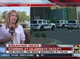 One stabbed at US Airways facility in Phoenix