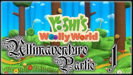 Yoshi's Woolly World [01] - De la laine !