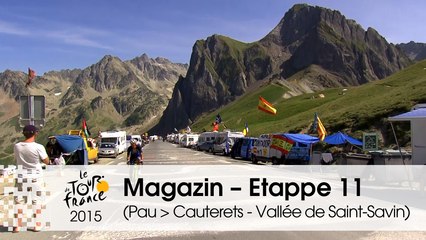 Magazin - Etappe 11 (Pau > Cauterets - Vallée de Saint-Savin) - Tour de France 2015