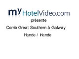 myHotelVideo.com présente: Corrib Great Southern à Galway / Irlande / Irlande