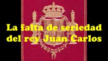 Rey Juan Carlos y protocolo | Falta de seriedad en audiencia real