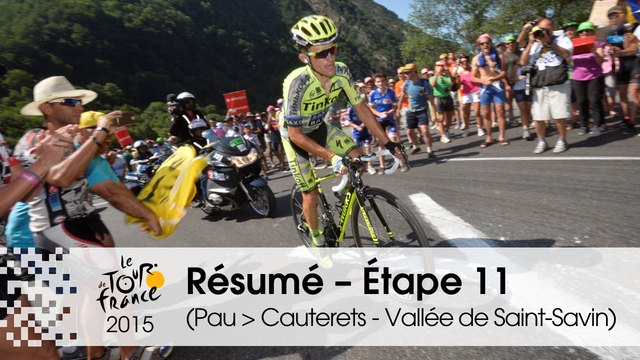 Résumé - Étape 11 (Pau > Cauterets - Vallée de Saint-Savin) - Tour de France 2015
