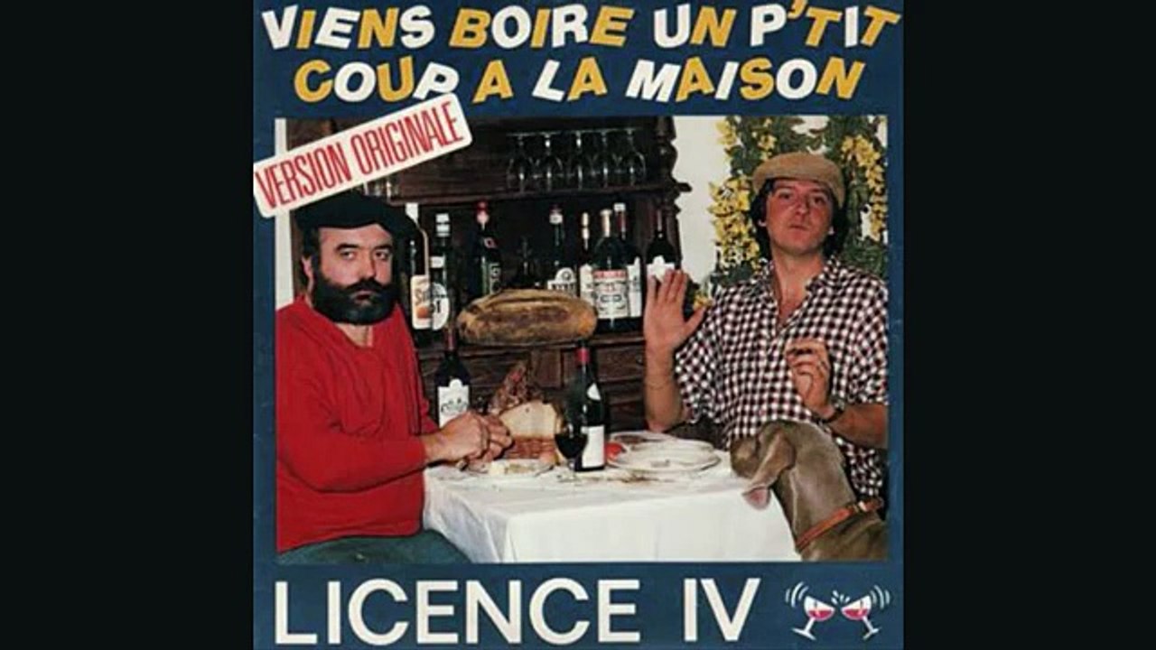 Licence 4 -  Viens boire un p'tit coup à la Maison