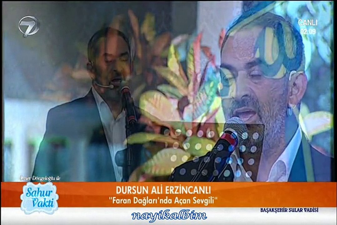 Faran dağlarında açan sevgili D.Ali Erzincanlı Ramazan 2015