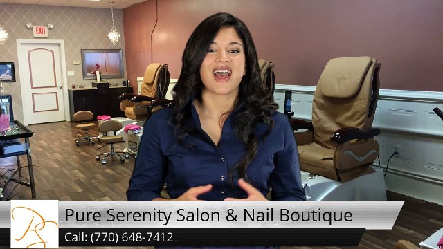 Pure Serenity Salon & Nail Boutique ConyersWonderfulFive Star Review by Monica S.