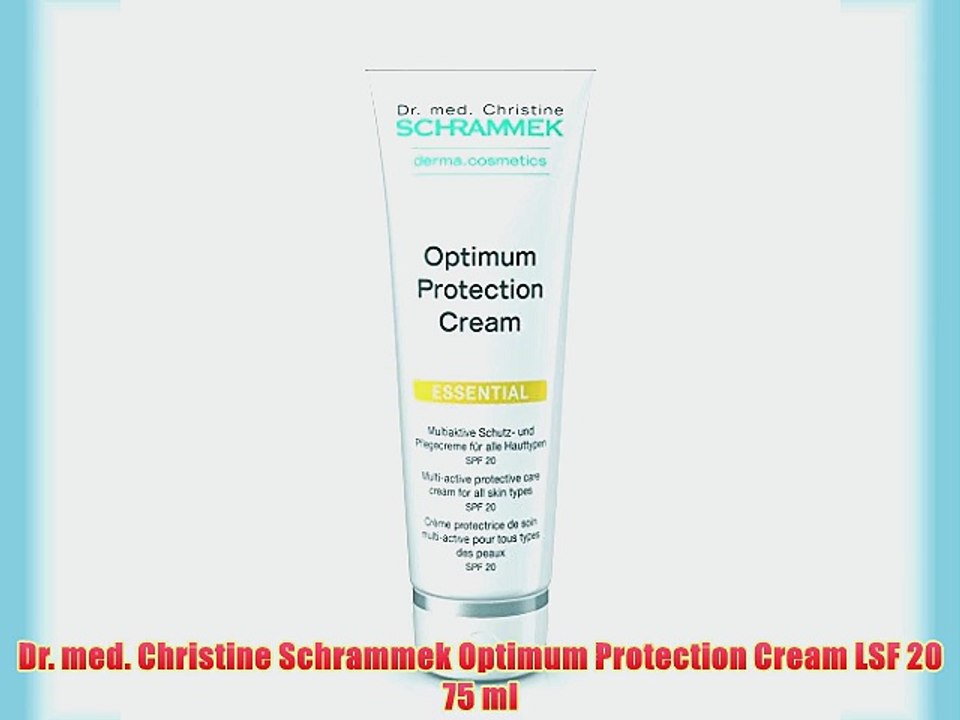 Dr. med. Christine Schrammek Optimum Protection Cream LSF 20 75 ml