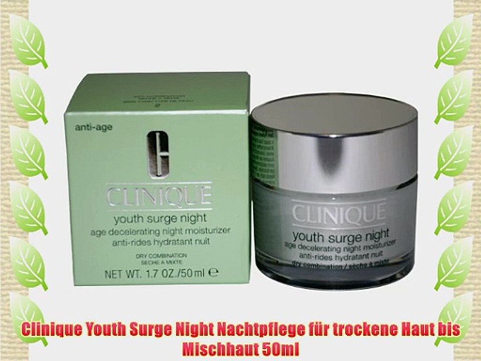 Clinique Youth Surge Night Nachtpflege f?r trockene Haut bis Mischhaut 50ml