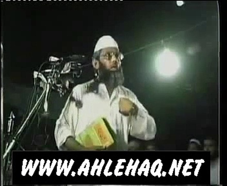 Haq Nawaz Jhangvi Historic References and arguements 1