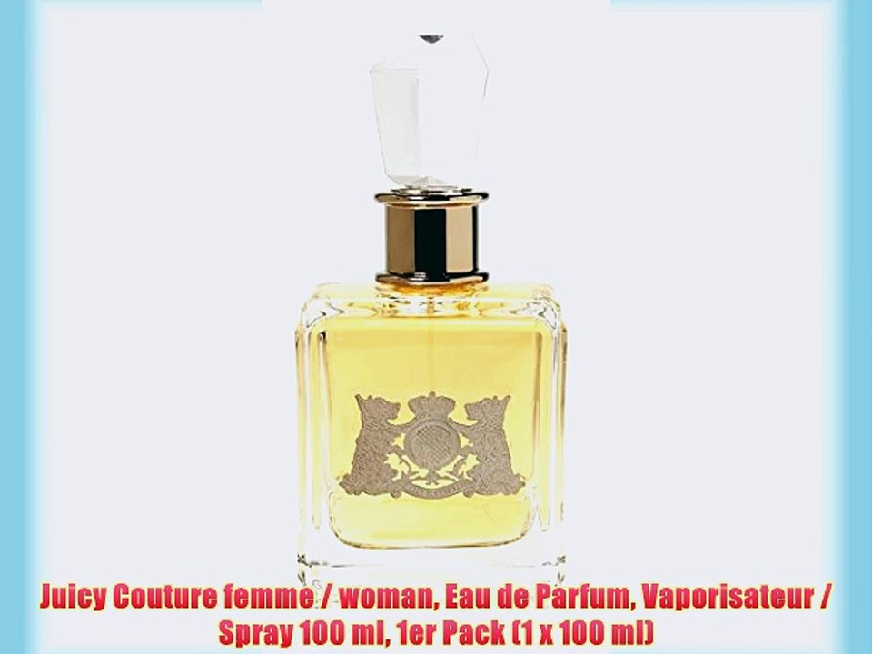 Juicy Couture femme / woman Eau de Parfum Vaporisateur / Spray 100 ml 1er Pack (1 x 100 ml)