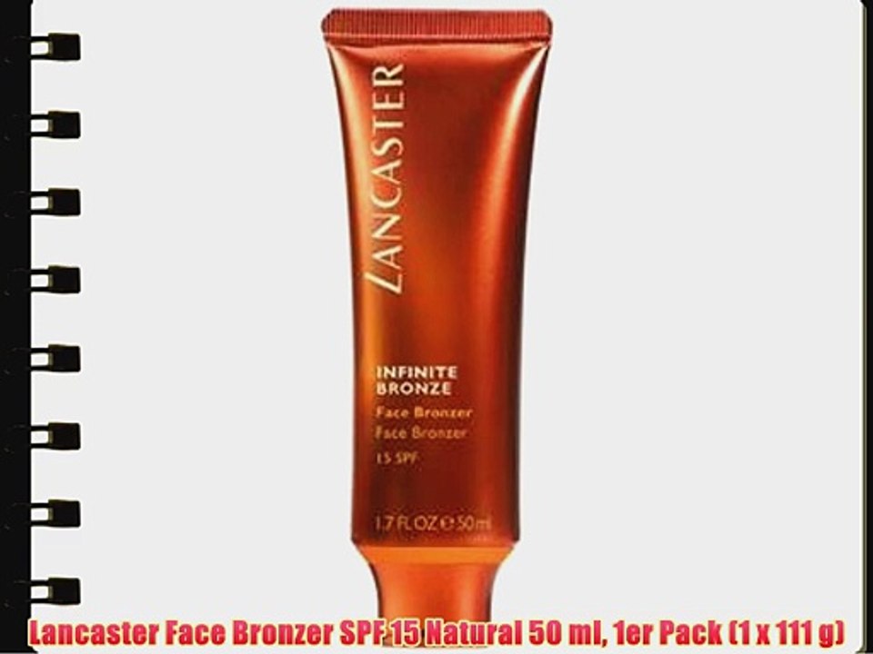 Lancaster Face Bronzer SPF 15 Natural 50 ml 1er Pack (1 x 111 g)