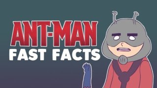 Ant-Man - FAST FACTS!