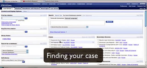 Finding Your case using Westlaw and Lexisnexis