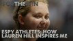 ESPY athletes: How Lauren Hill inspires me