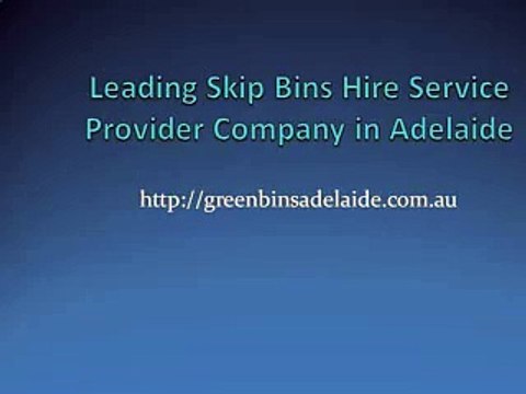 Skip Bins Adelaide