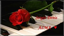 SERGIO DENIS  ♥   ALMA ♥