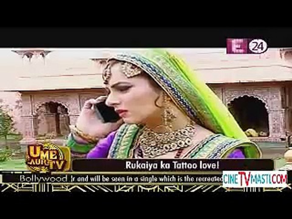 Jodha Akbar 16th July 2015 Rukaiya Ka Tattoo Love CineTvMasti.Com