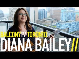 DIANA BAILEY - PERIOD SLOW JAM (BalconyTV)