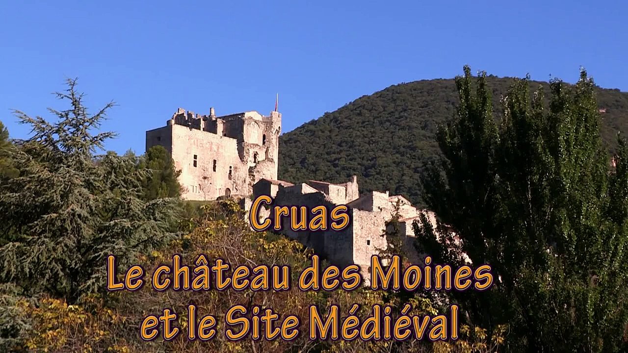 Ardèche - Cruas, le château des moines et le village médiéval