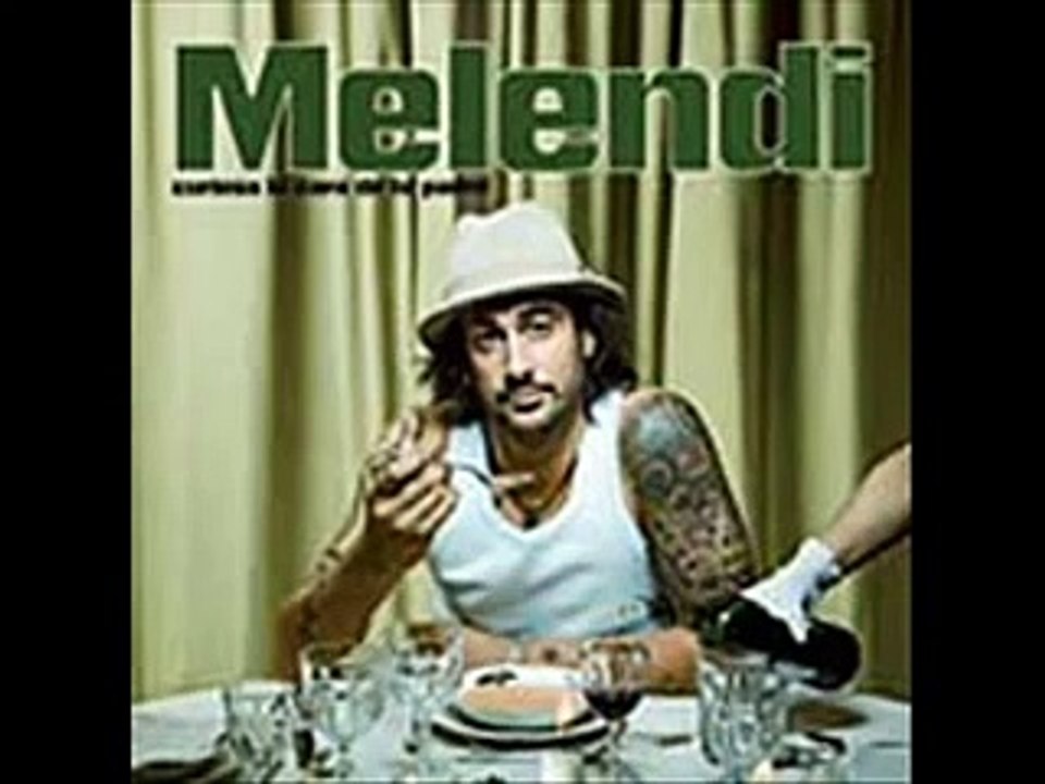 Melendi - La mi mozuca
