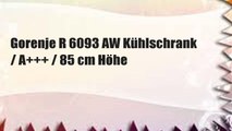 Gorenje R 6093 AW Kühlschrank / A    / 85 cm Höhe