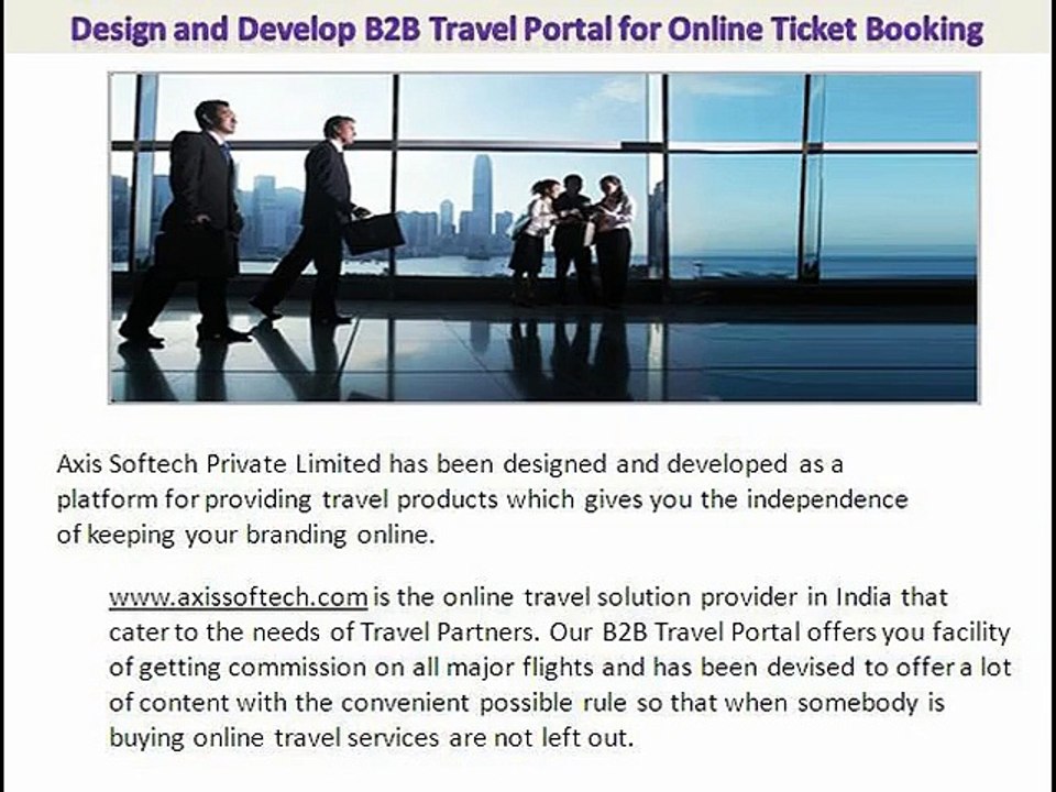 Travel Portal Development, Online Travel Software - Axis Softech