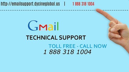 Gmail Technical Support Phone Number 1-888-318-1004 USA Canada