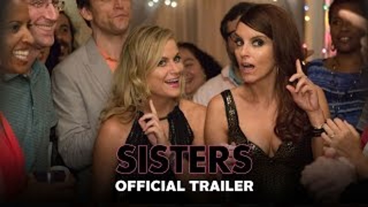 Sisters - Official Trailer (HD)