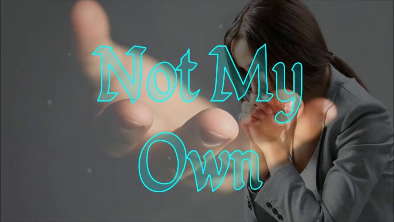 Not My Own