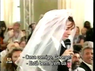 Casa comigo, George!