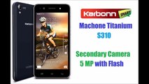 Karbonn Machone Titanium S310 Specifications & Features With Price