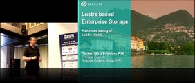 Lustre Based Enterprise Storage – Tuning Clients for Optimal Performance
