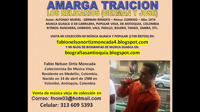 Amarga traicion (1974) Los Relicarios - Musica Guasca, De Carrilera o Popular, De Antioquia Colombia
